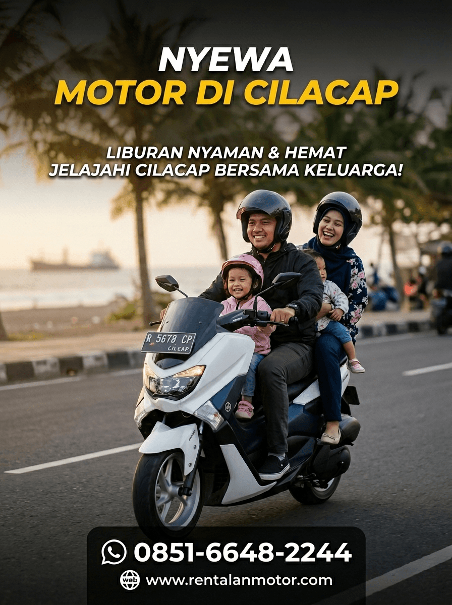 Mengayuh Kebebasan: Rental Motor Cilacap yang Selalu Siap Menemani